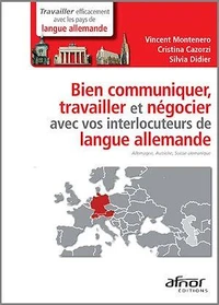 Bien communiquer, travailler et négocier avec vos interlocuteurs de langue allemande