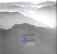 Ouest / Pyrénées / Est