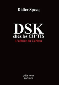 DSK chez les Ch'tis