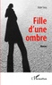 Didier Tassy - Fille d'une ombre.