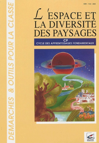 Didier Terrier et Marie-Dominique Vandenweghe-Bauden - L'Espace et la diversité des paysages - Cycle des apprentissages fondamentaux.