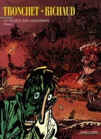 Le peuple des endormis Tome 2