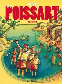 Les Poissart au paradis !