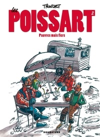 Didier Tronchet - Les Poissart Tome 2 : Pauvres mais fiers.