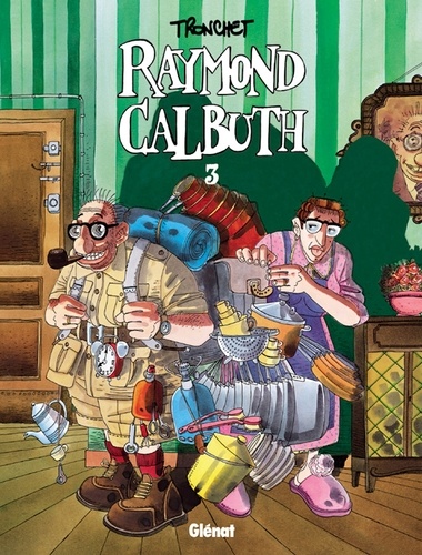 Raymond Calbuth Tome 3