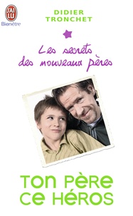 Ton père, ce héros - Les secrets des nouveaux pères.pdf
