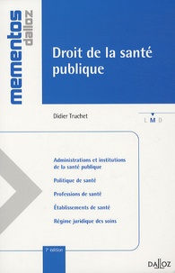 Didier Truchet - Droit de la santé publique.