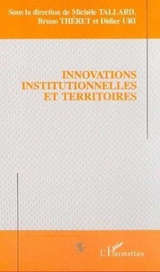 Didier Uri - Innovations Institutionnelles Et Territoires.