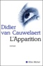 Didier Van Cauwelaert - L'Apparition.