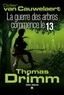 Didier Van Cauwelaert - Thomas Drimm Tome 2 : La guerre des arbres commence le 13.