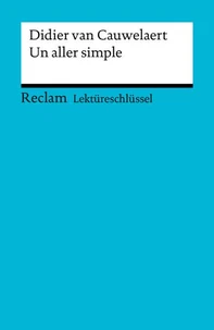 Un aller simple. Lektüreschlüssel für Schüler