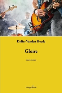 Didier Vanden Heede - Gloire.