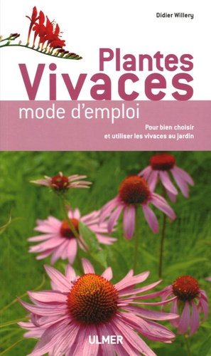 Didier Willery - Plantes vivaces - Mode d'emploi.