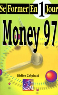 Didier Zelphati - Money 97.