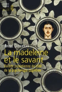 La madeleine et le savant