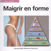 Maigrir en forme