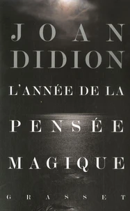 L'année de la pensée magique
