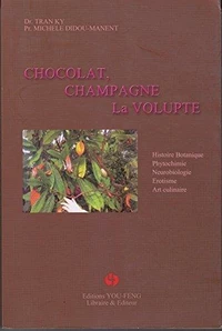 Chocolat, champagne, la volupté