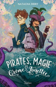 Pirates, magie et crème fouettée