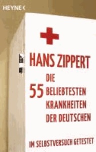 Die 55 beliebtesten Krankheiten der Deutschen.