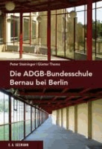 Die ADGB-Bundesschule bei Berlin.
