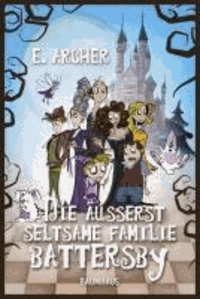 Die äußerst seltsame Familie Battersby