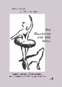 Die Ballerina und der Wolf
