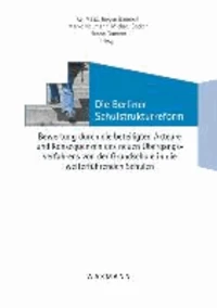 Die Berliner Schulstrukturreform