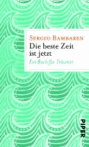 Die beste Zeit ist jetzt