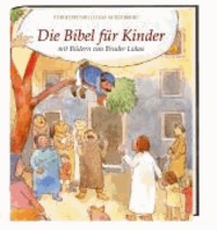 Die Bibel für Kinder.