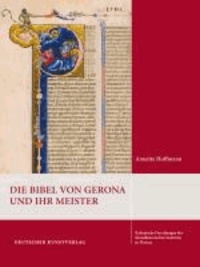 Die Bibel von Gerona und ihr Meister.