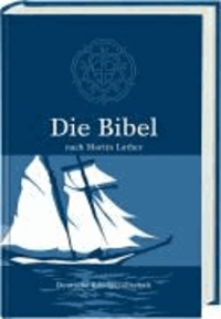 Die Bibel. Schulausgabe - Lutherübersetzung mit Apokryphen.