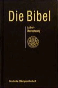 Die Bibel. Lutherbibel. Schwarze Standardausgabe 1984. Mit Apokryphen.