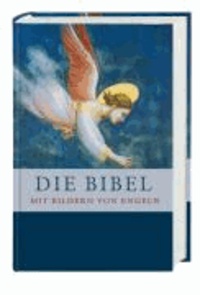 Die Bibel - mit Bildern von Engeln.