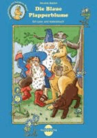 Die Blaue Plapperblume - Geschichten mit Känguru Mauzi. Ein Lese- und Vorlesebuch.