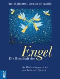 Die Botschaft der Engel - Die Weihnachtsgeschichte zum Lesen und Staunen.