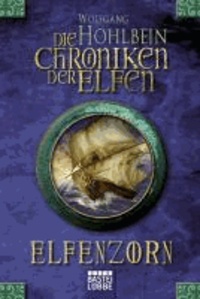 Die Chroniken der Elfen: Elfenzorn - Fantasy.