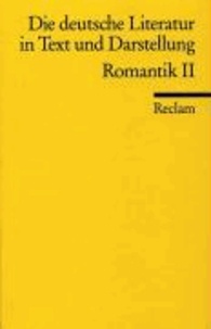 Die deutsche Literatur 9 / Romantik 2 - Ein Abriß in Text und Darstellung.