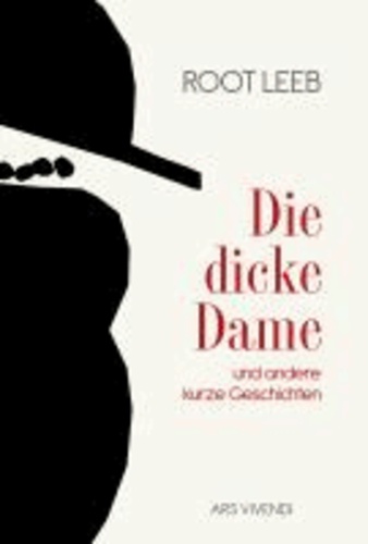 Die dicke Dame und anderen kurze Geschichten.