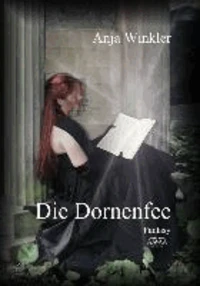 Die Dornenfee