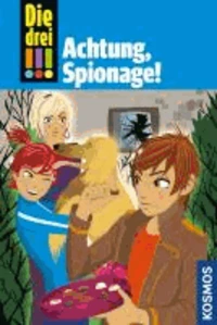 Die drei !!! Achtung, Spionage! (drei Ausrufezeichen)