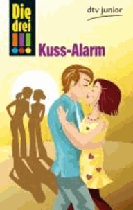 Die drei !!! Kuss-Alarm (Ausrufezeichen).