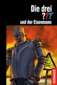 Die drei ??? und der Eisenmann (drei Fragezeichen)