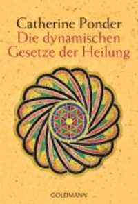 Die dynamischen Gesetze der Heilung