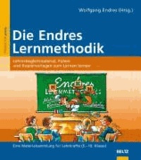 Die Endres-Lernmethodik - Lehrerbegleitmaterial, Folien und Kopiervorlagen zum Lernen lernen. Eine Materialsammlung für Lehrkräfte (5. - 10. Klasse).