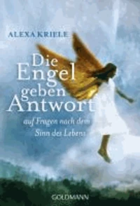 Die Engel geben Antwort
