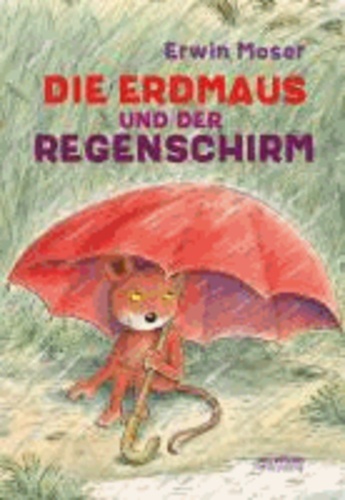 Die Erdmaus und der Regenschirm.