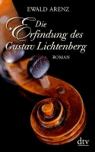 Die Erfindung des Gustav Lichtenberg.