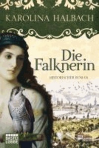 Die Falknerin.