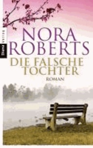 Die falsche Tochter.